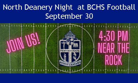 All North Deanery students: Join us at North Deanery Night ..Details